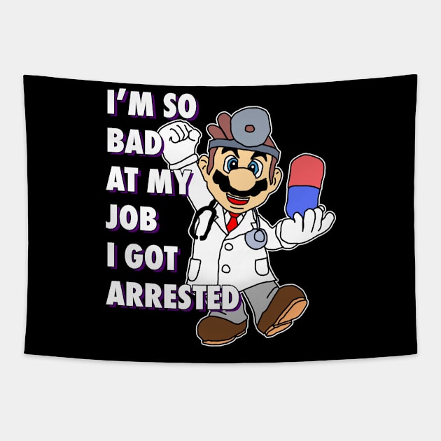 I'm Very Bad At My Job Tapestry by Bob Rose