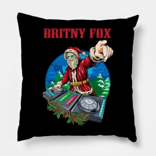 BRITNY FOX BAND Pillow