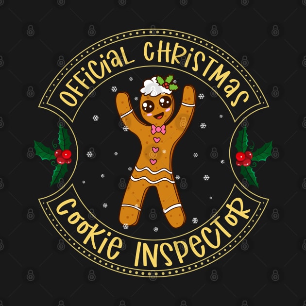 Baking Cookies - Official Christmas Cookie Inspector by Modern Medieval Design