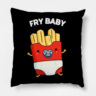 Fry Baby Funny Food Pun Pillow