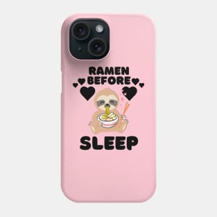 Ramen Before Sleep Phone Case