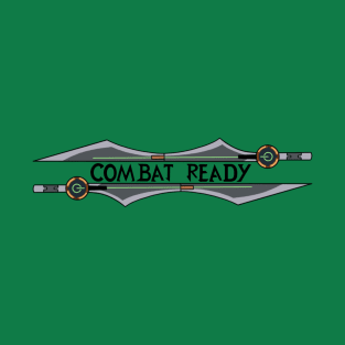 Combat Ready! T-Shirt