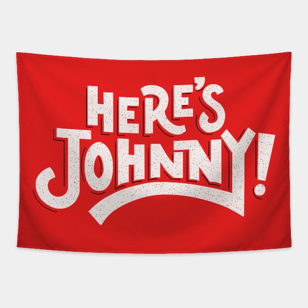 Here`s Johnny Tapestry by Mai-Hime 