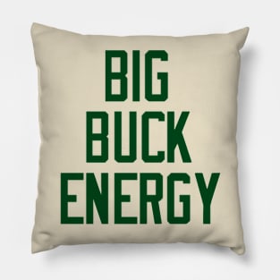 Big Buck Energy Pillow