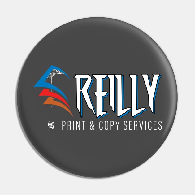 Reilly Print & Copy Services Pin by Geekasms