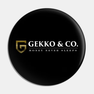 Gekko and Co Pin