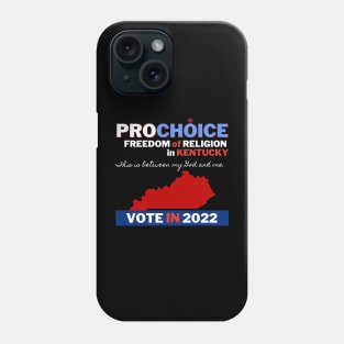 Pro Choice Kentucky (light on dark) Phone Case