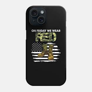 On Friday We Wear Red Friday Military Support Troops Us Flag Phone Case