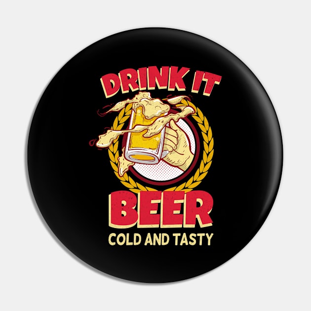 Drink Beer Pin by Foxxy Merch