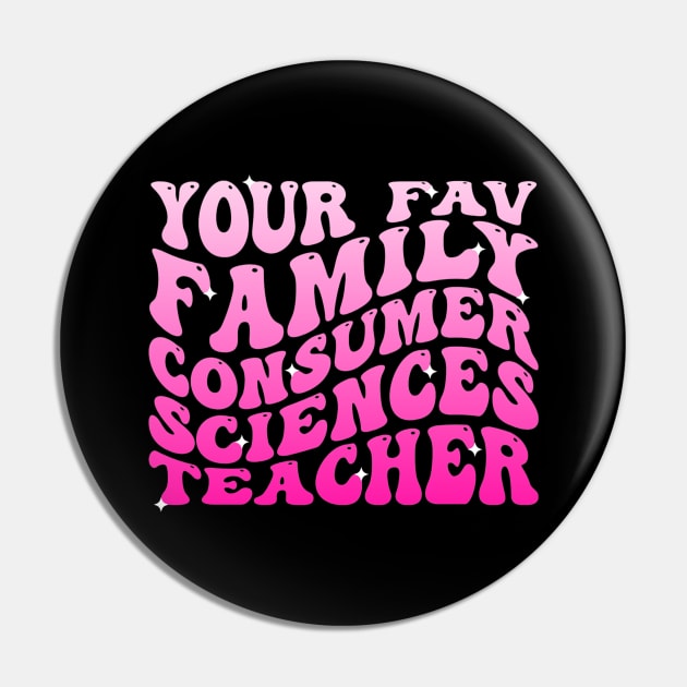 Your Fav Family Consumer Sciences Teacher Retro Groovy Pin by Emily Ava 1