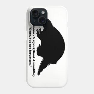 Glyptodon clavipes (Giant Armadillo) Black Phone Case