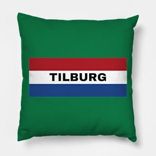 Tilburg City in Dutch Flag Pillow