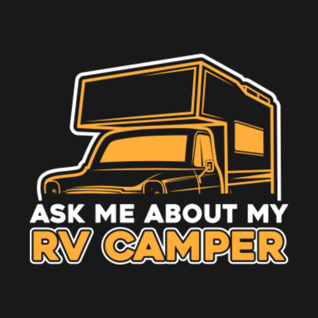 Disover RV Camper Van Motorhome Caravan - Rv Camper - T-Shirt