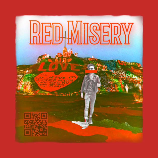 Red Misery Distressed + QR by Red Misery