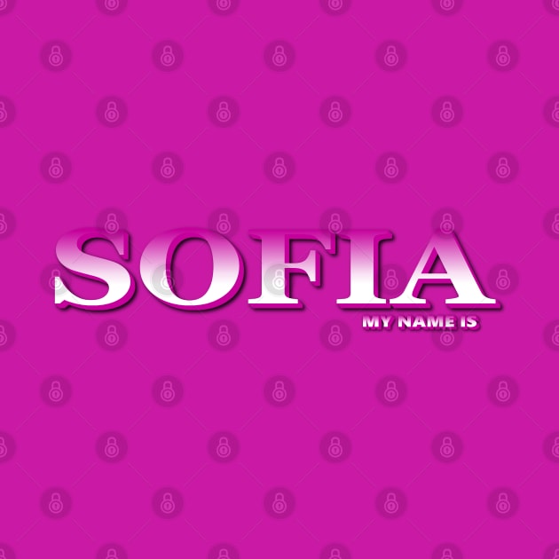 SOFIA. MY NAME IS SOFIA. SAMER BRASIL by Samer Brasil