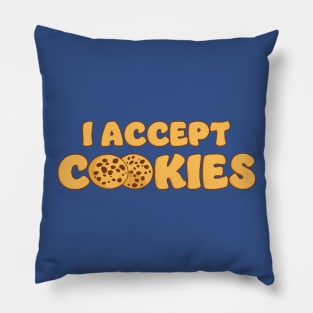 I Accept Cookies Pillow