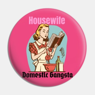 HouseWife Pin