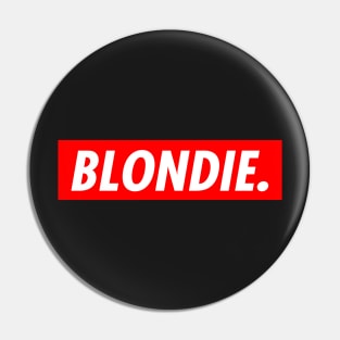 Blondie Pin