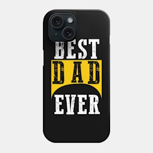 Best dad ever Phone Case