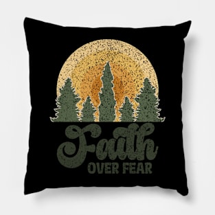 Faith Over Fear Pillow