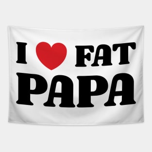 I Heart Fat Papa v2 Tapestry