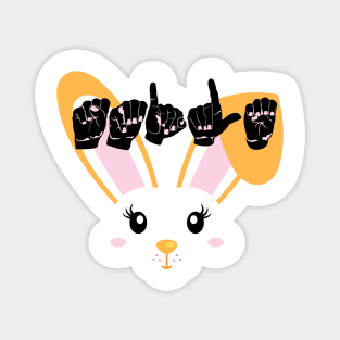 Smile sign language, Easter bunny gift asl Magnet