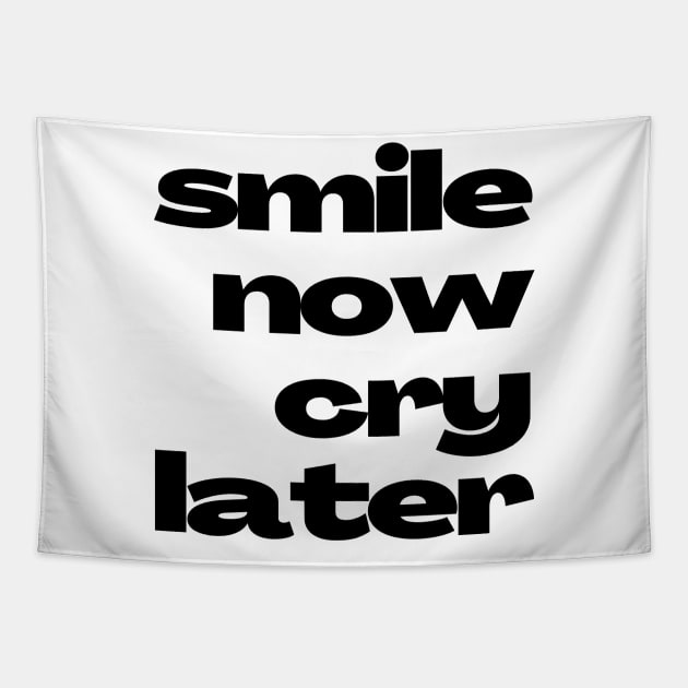 Dramatic Duality 'Smile Now Cry Later' Design Tapestry by vk09design