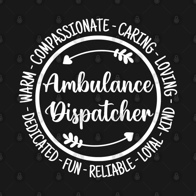 Ambulance Dispatcher Ambulancer Essential Work Appreciation by HeroGifts