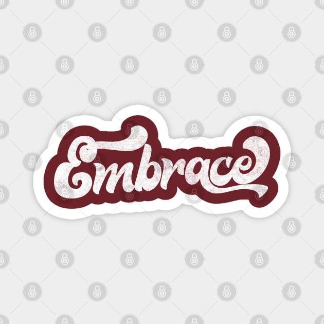 Embrace / Retro 90s Style Design Magnet by DankFutura