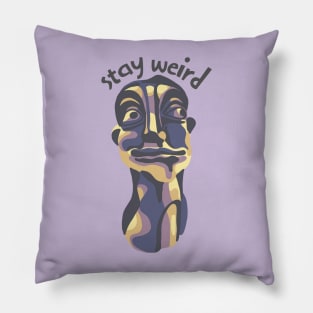 Stay Weird Pillow