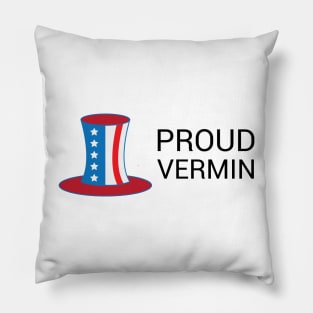 Proud vermin vote blue Pillow