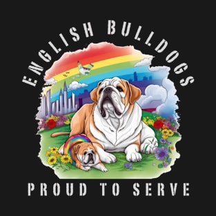 English Bulldogs Proud To Serve T-Shirt