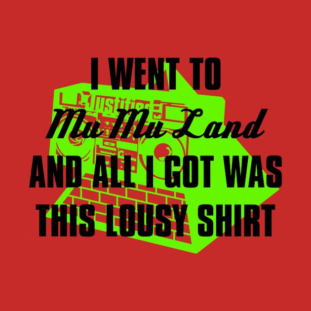 I went to Mu Mu Land (green/black) by Stupiditee