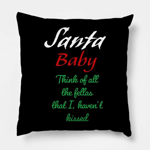 Santa Baby Pillow by QUOT-s