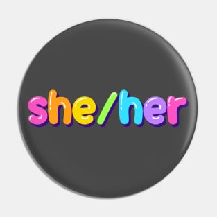 she/her jellybean design Pin