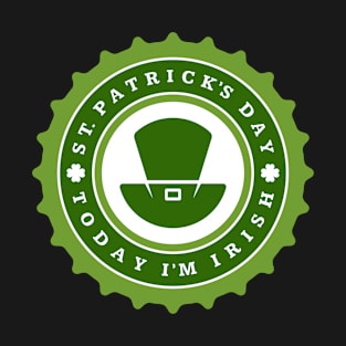St. Patrick's Day Today I'm Irish T-Shirt