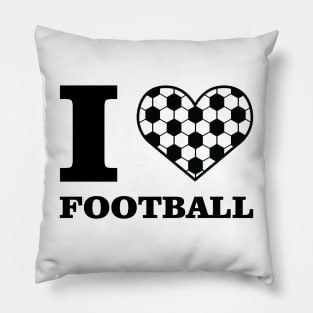 I Love Football / Soccer Pillow