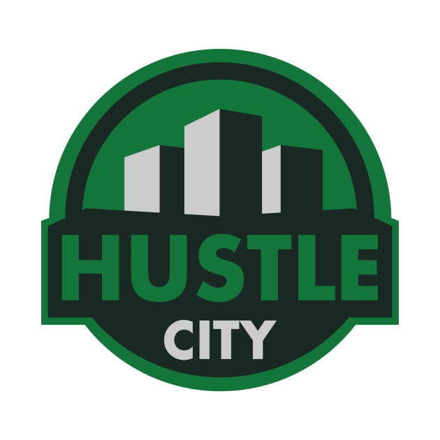 Hustle City by hatch