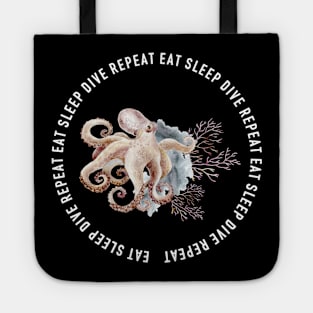 eat sleep dive repeat Tote