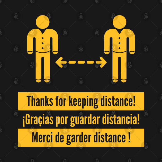 Thanks for keeping distance! (Corona Virus / Multilingual / Gold) by MrFaulbaum