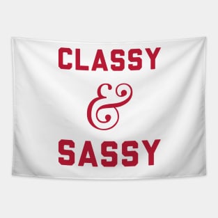 Classy and Sassy. Tapestry