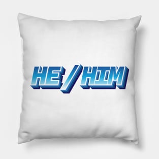 He/Him Pillow
