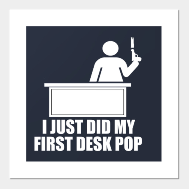 I Just Did My First Desk Pop The Others Guys Film Poster Und