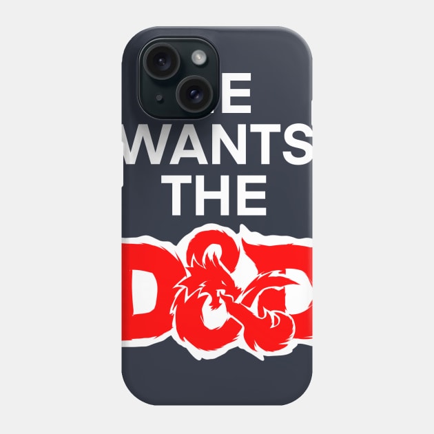 He Wants the D&D Phone Case by Mia Valley