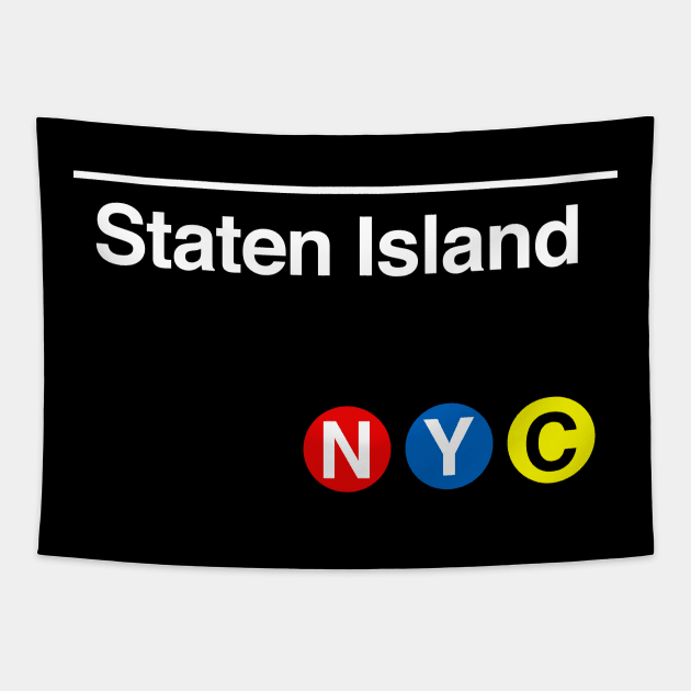 Staten Island Subway Sign Tapestry by PopCultureShirts