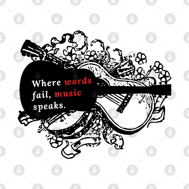 Where Words Fail Music Speaks by Linna-Rose