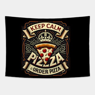 Funny Pizza Saying, Order Pizza Tapestry