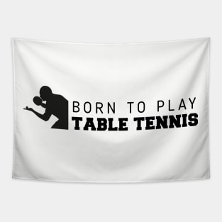 Born to Play Tennis Tapestry