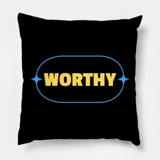 Worthy | Christian Pillow