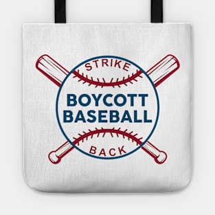 Boycott Baseball Tote